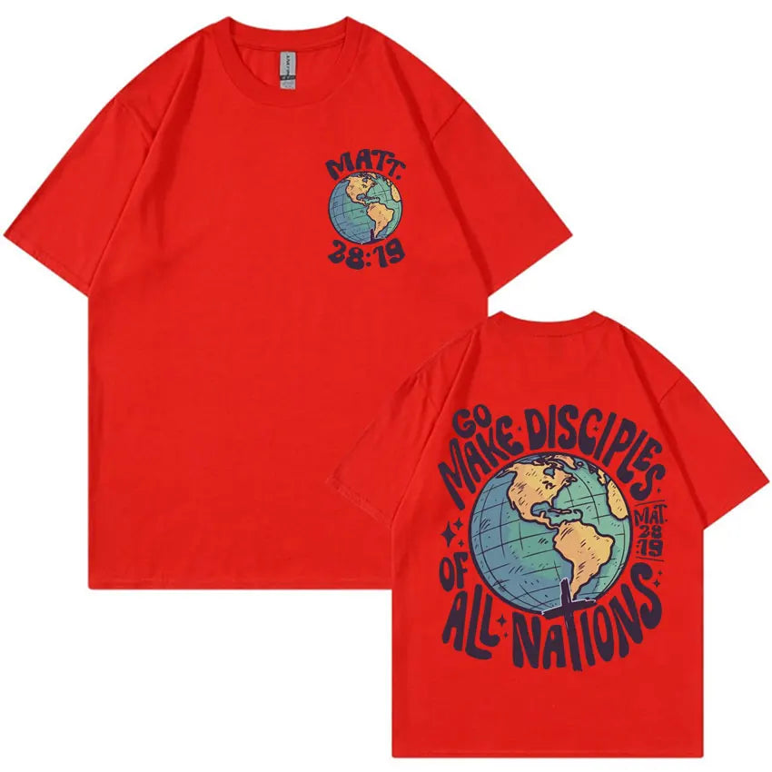 " Go Make Disciples Of All Nations" Cotton T-Shirt