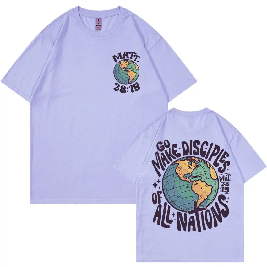 " Go Make Disciples Of All Nations" Cotton T-Shirt